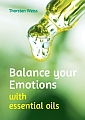 Balance your Emotions with essential oils